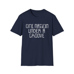 One Nation Under A Groove T Shirt (Mid Weight) | Soul-Tees.com