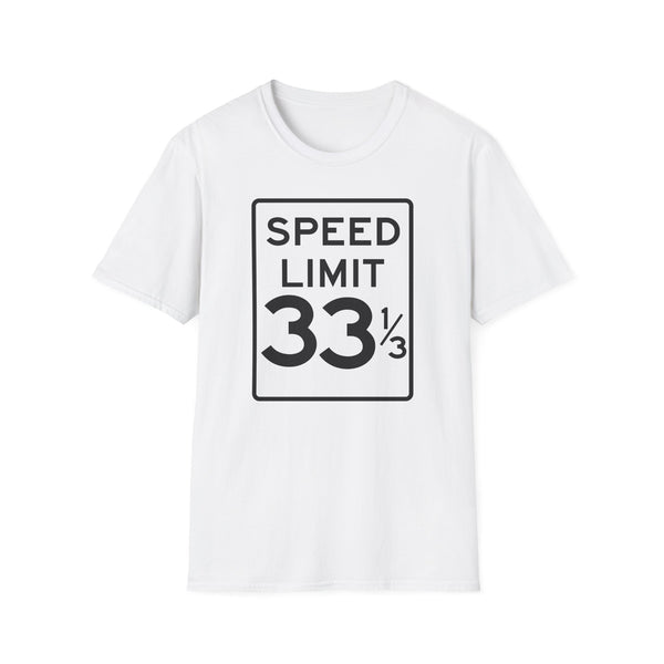 Speed Limit 33 1/3 T Shirt