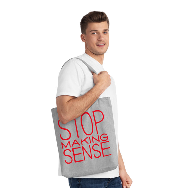 Stop Making Sense Tote Bag