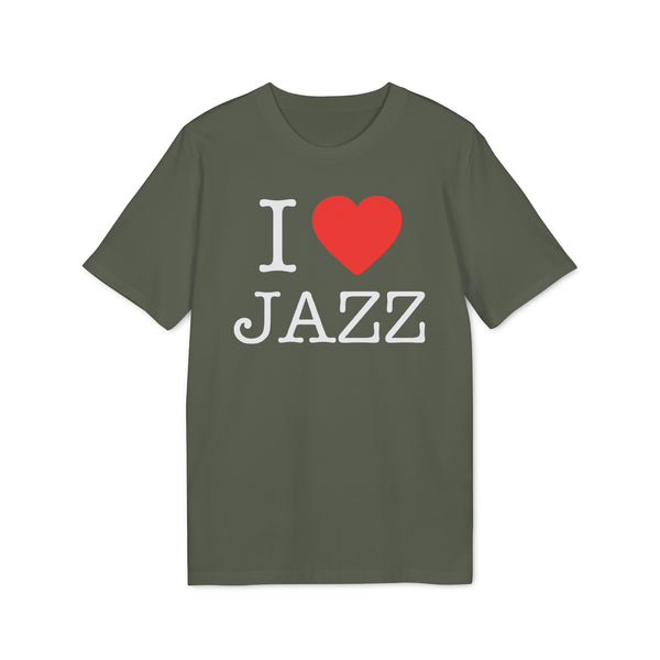I Love Jazz T Shirt (Premium Organic)