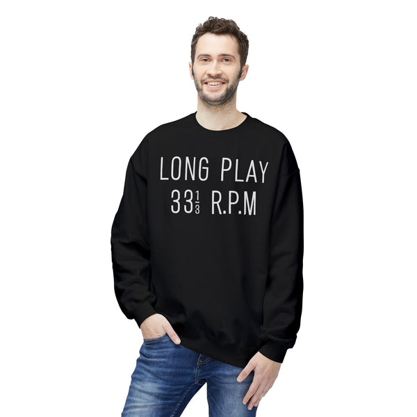 Long Play 33 1/3 RPM Sweatshirt