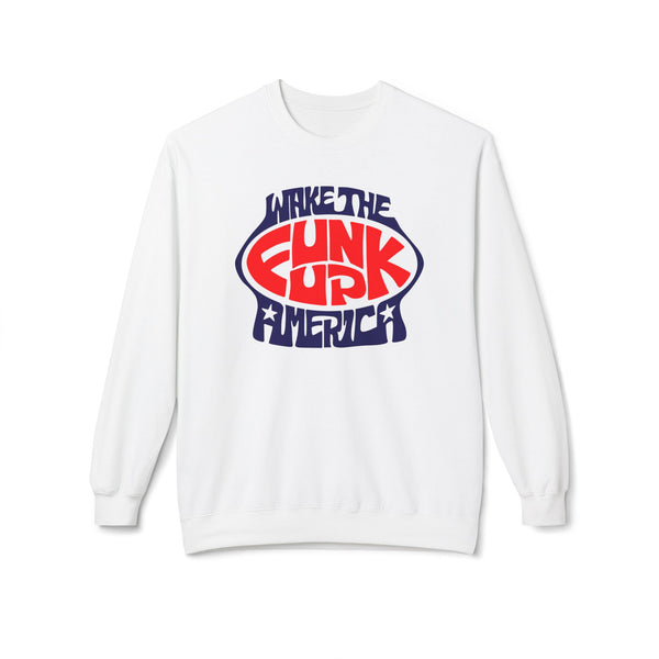 Wake The Funk Up Jersey Sweatshirt