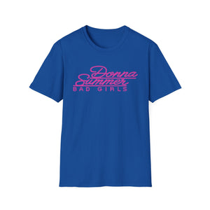 Donna Summer Bad Girls T Shirt (Mid Weight) | Soul-Tees.com