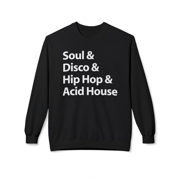 Soul Disco Hip Hop Acid House Jersey Sweatshirt