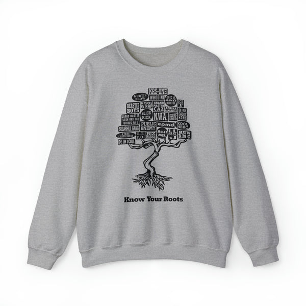 Know Your Roots Sweatshirt