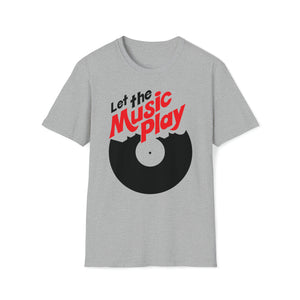 Let The Music Play T Shirt (Mid Weight) | Soul-Tees.com