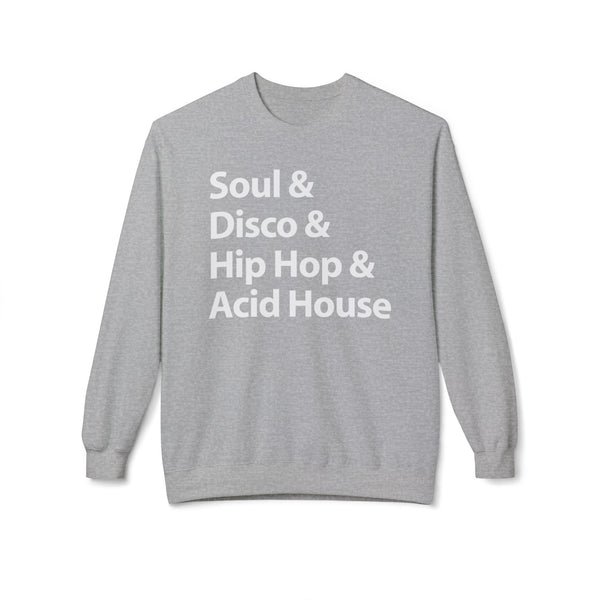 Soul Disco Hip Hop Acid House Jersey Sweatshirt