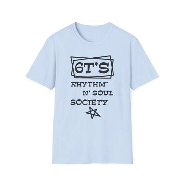6T's Rhythm n Soul Society T Shirt (Lightweight)