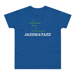 Jazzmatazz T-Shirt (Heavyweight) - Soul-Tees.com