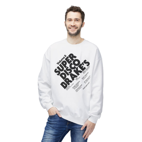 Super Disco Brakes Sweatshirt