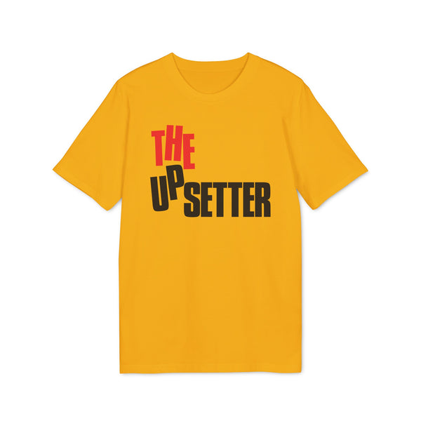 The Upsetter T Shirt (Premium Organic)