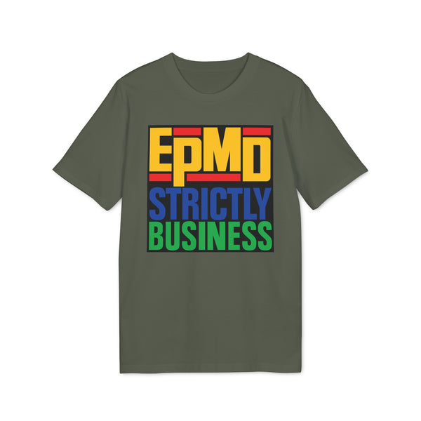 EPMD Strictly Business T Shirt (Premium Organic)