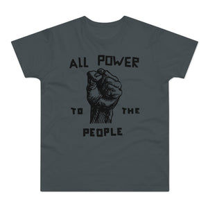 All Power To The People T-Shirt (Heavyweight) - Soul-Tees.com