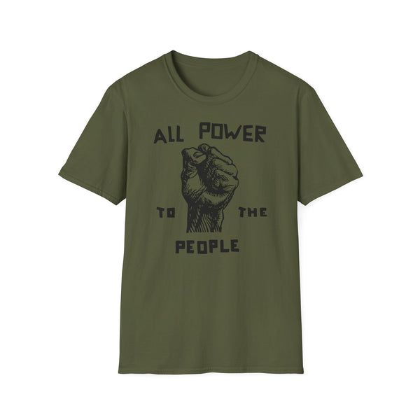 All Power To The People T Shirt (Mid Weight) | SALE!