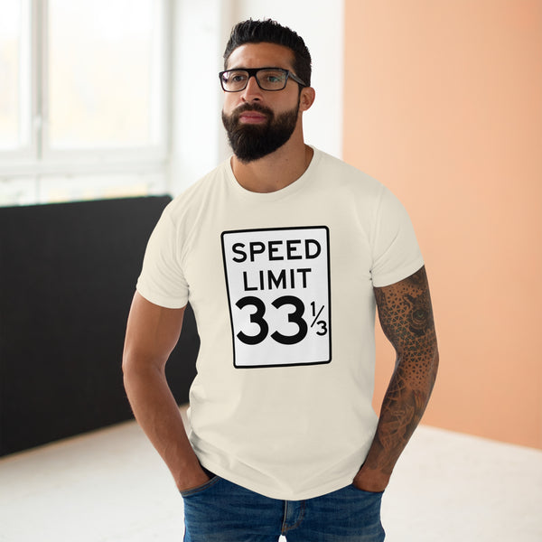 Speed Limit 33 RPM T Shirt (Standard Weight)