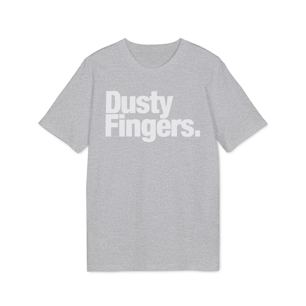 Dusty Fingers T Shirt (Premium Organic)