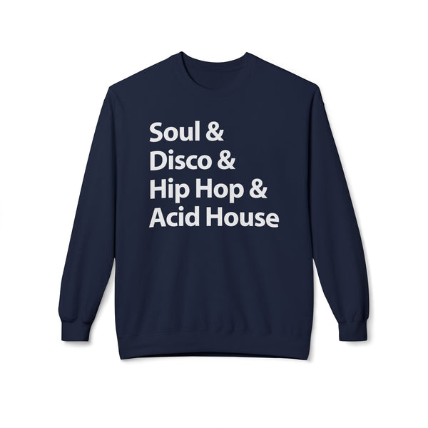Soul Disco Hip Hop Acid House Jersey Sweatshirt