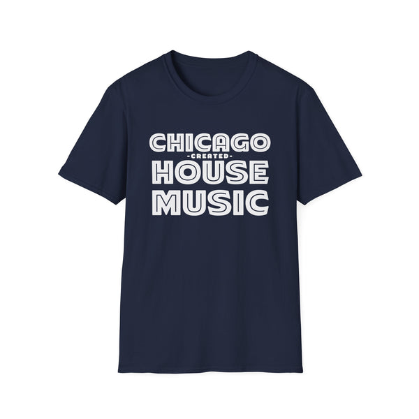 Chicago Created House Music T Shirt (Mid Weight) | Soul-Tees.com