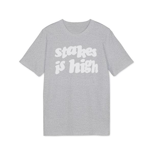 Stakes Is High De La Soul T Shirt (Premium Organic)