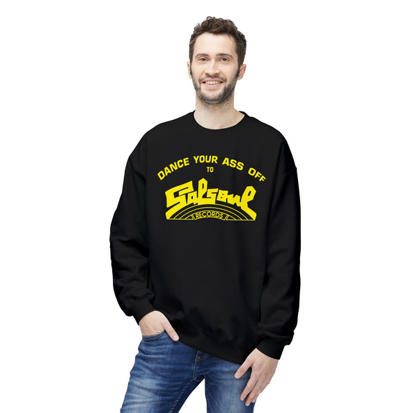 Salsoul Records Dance Your Ass Off Sweatshirt