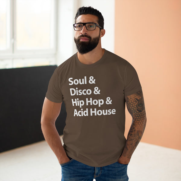 Soul Disco Hip Hop Acid House T Shirt (Standard Weight)