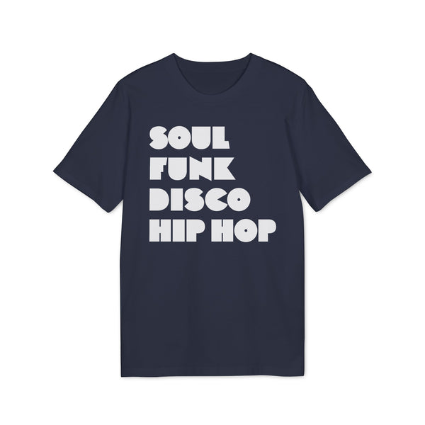 Soul Funk Disco Hip Hop T Shirt (Premium Organic)