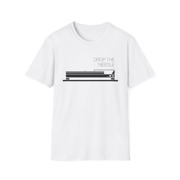 Drop The Needle T Shirt