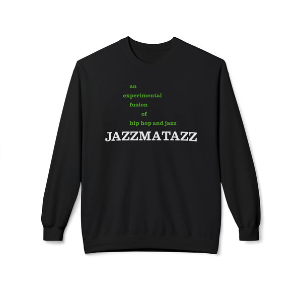 Jazzmatazz Sweatshirt