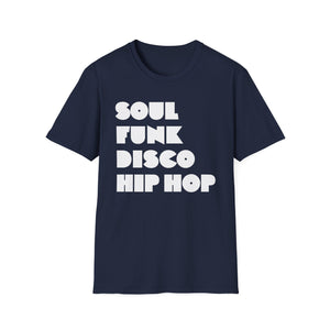 Soul Funk Disco Hip Hop T Shirt (Mid Weight) | Soul-Tees.com