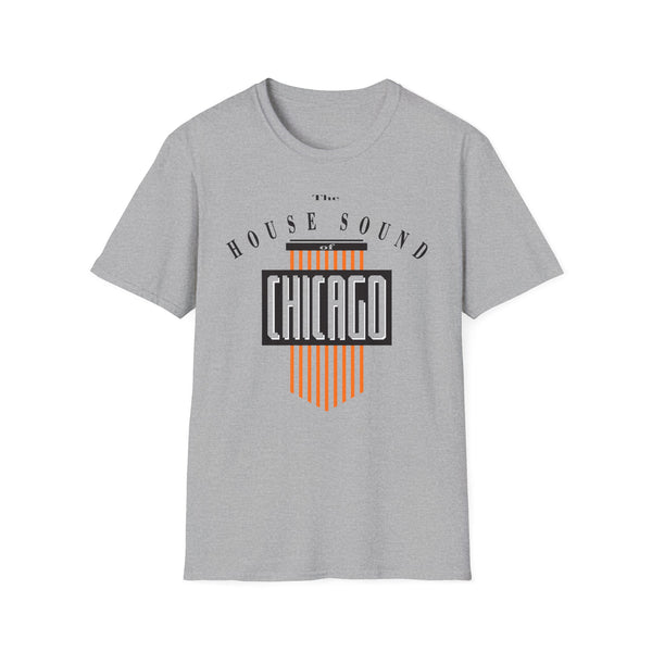 The House Sound of Chicago T Shirt