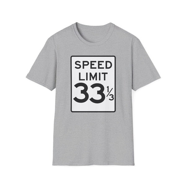 Speed Limit 33 1/3 T Shirt