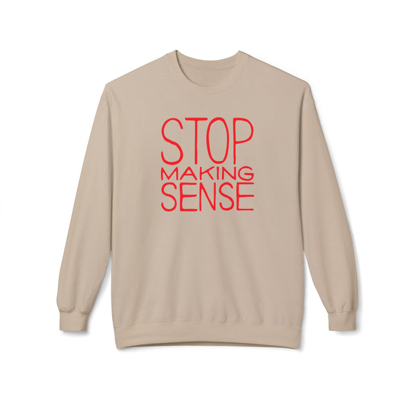 Stop Making Sense Jersey Sweatshirt