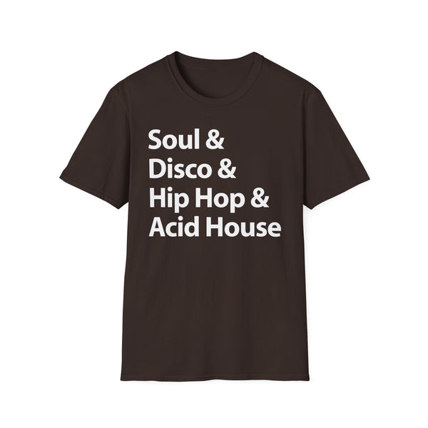 Soul Disco Hip Hop Acid House T Shirt (Lightweight)
