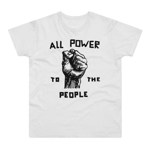 All Power To The People T-Shirt (Heavyweight) - Soul-Tees.com