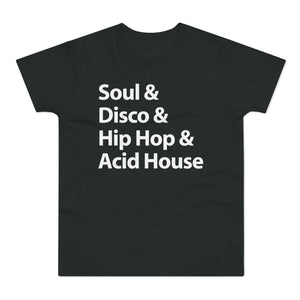 Soul Disco Hip Hop Acid House T-Shirt (Heavyweight) - Soul-Tees.com