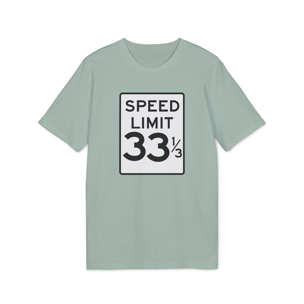 Speed Limit 33 RPM T Shirt (Premium Organic)