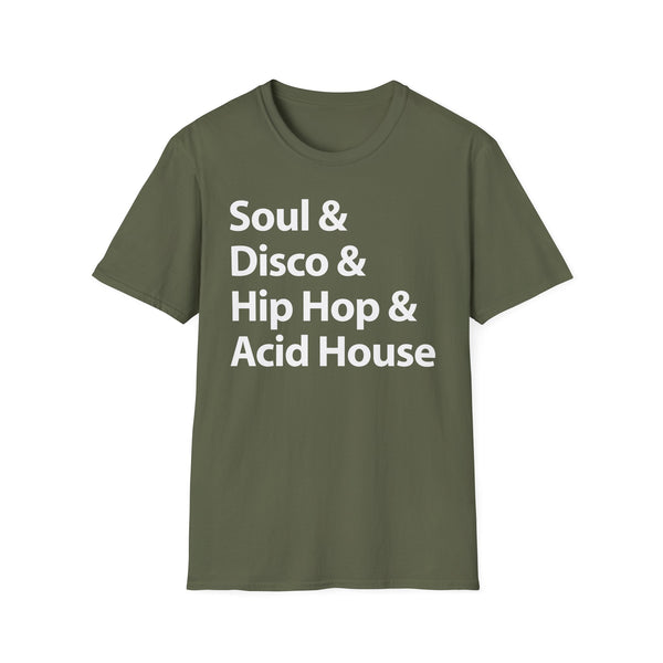 Soul Disco Hip Hop Acid House T Shirt (Lightweight)