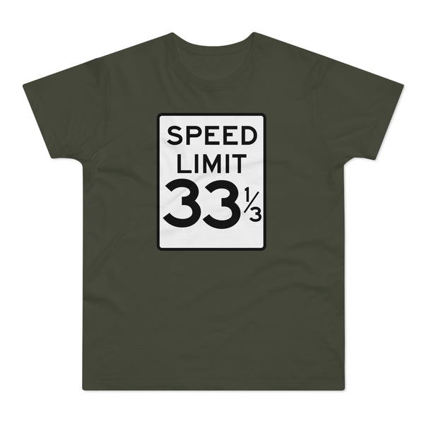 Speed Limit 33 RPM T Shirt (Standard Weight)