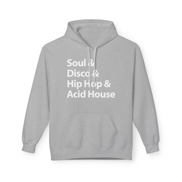 Soul Disco Hip Hop Acid House Hoodie / Hoody