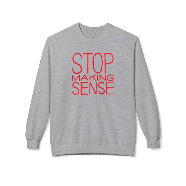 Stop Making Sense Jersey Sweatshirt