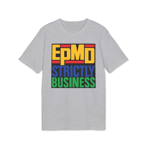 EPMD Strictly Business T Shirt (Premium Organic)