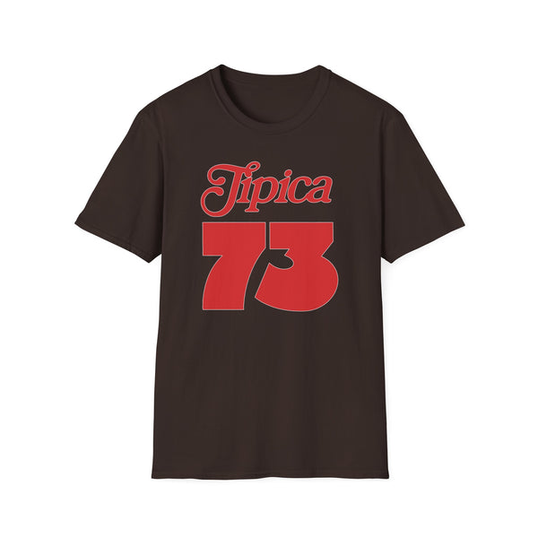 Tipica 73 T Shirt