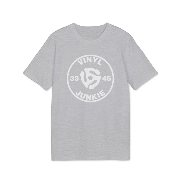Vinyl Junky T Shirt (Premium Organic)