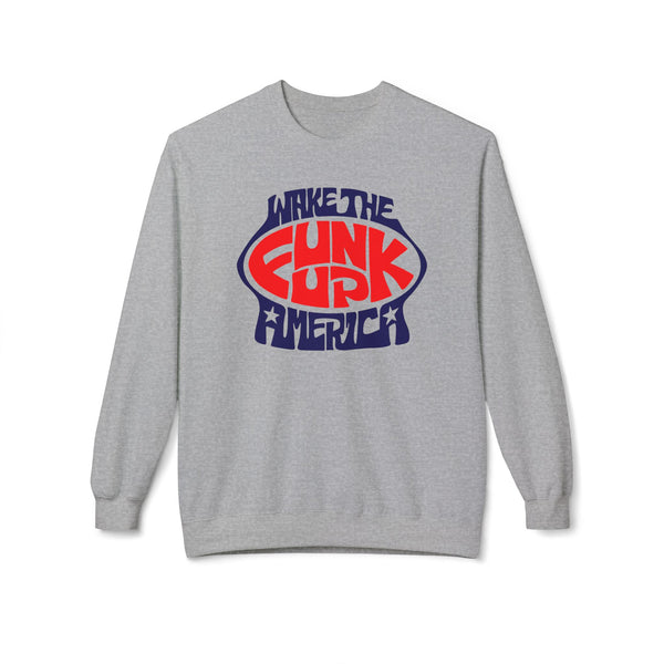 Wake The Funk Up Jersey Sweatshirt