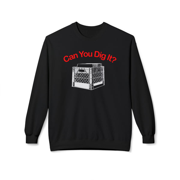Can You Dig It Jersey Sweatshirt